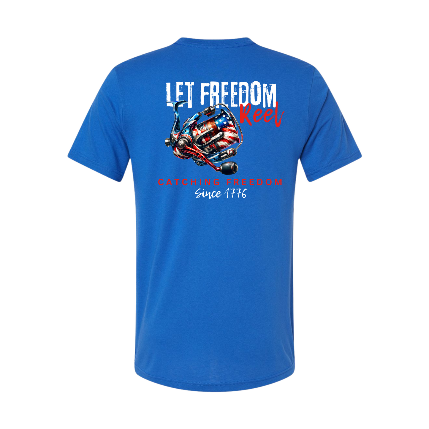 Let Freedom Reel Adult Short Sleeve Tee