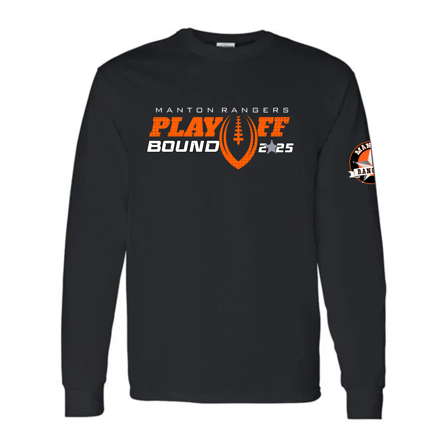 PLAYOFF BOUND 2025 Manton Rangers Football UNISEX Long-Sleeve T-Shirt