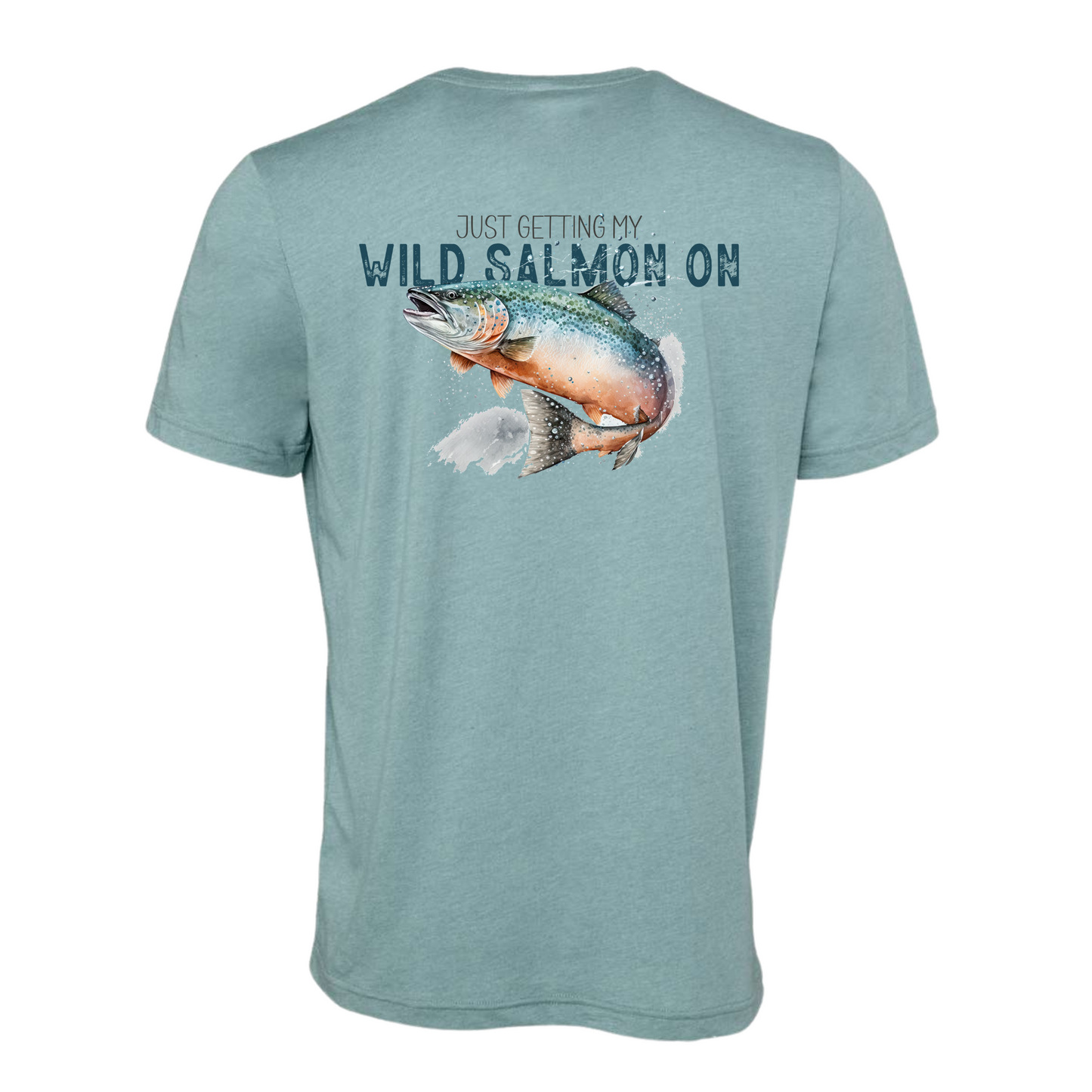 Just Gettin' My Wild Salmon On Short Sleeve Adult Tee (Copy)