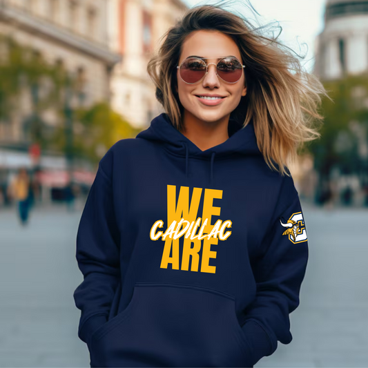 We Are Cadillac ADULT Hoodie