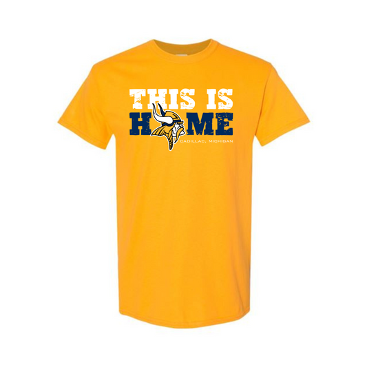 THIS IS HOME Cadillac Vikings Homecoming ADULT Unisex T-Shirt