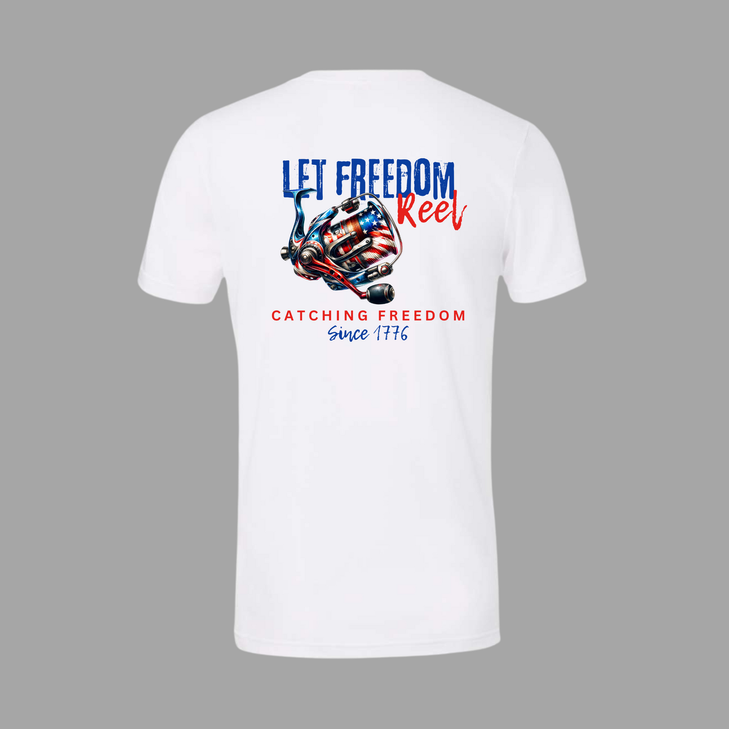 Let Freedom Reel Adult Short Sleeve Tee