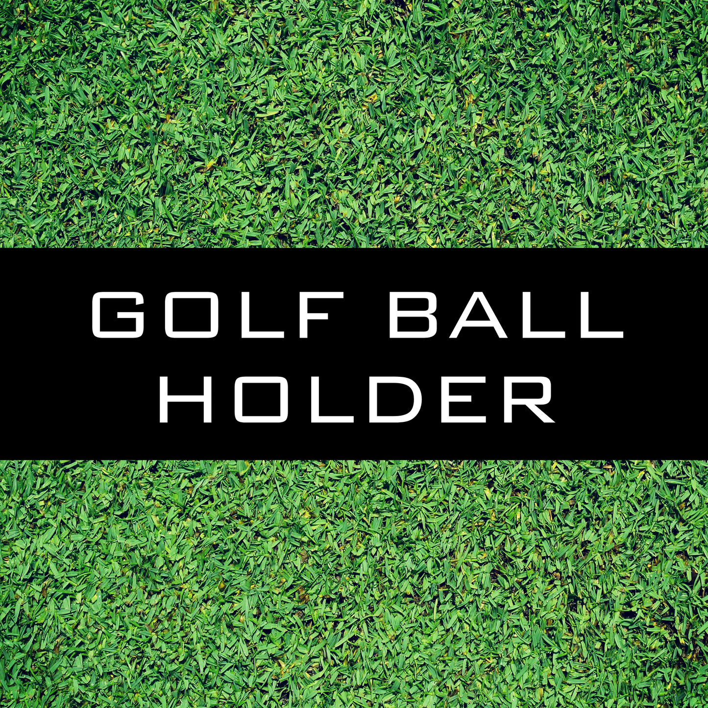 Golf Ball Holder