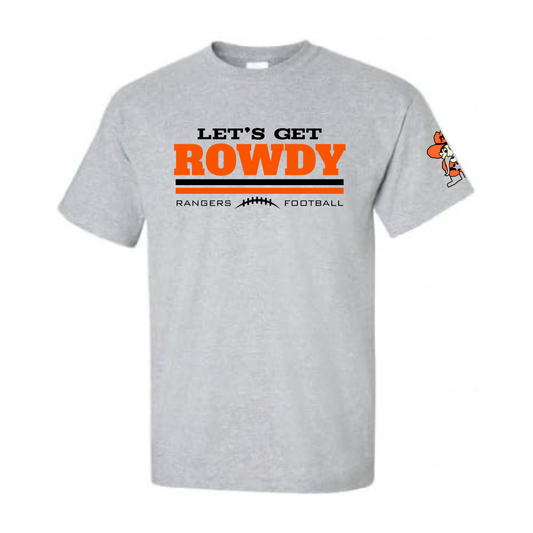 Let's Get ROWDY Manton Rangers ADULT Unisex T-Shirt
