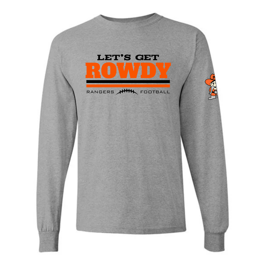 Let's Get Rowdy Manton Rangers Football UNISEX Long-Sleeve T-Shirt