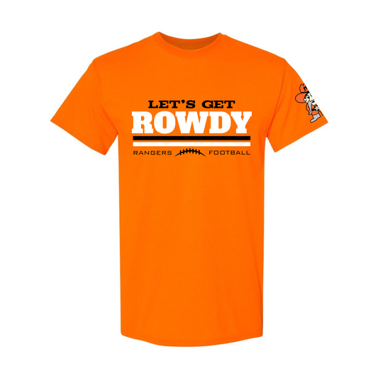Let's Get ROWDY Manton Rangers ADULT Unisex T-Shirt