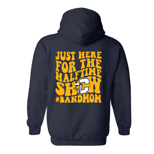 Just Here for the Halftime Show #BandMom Adult Hoodie