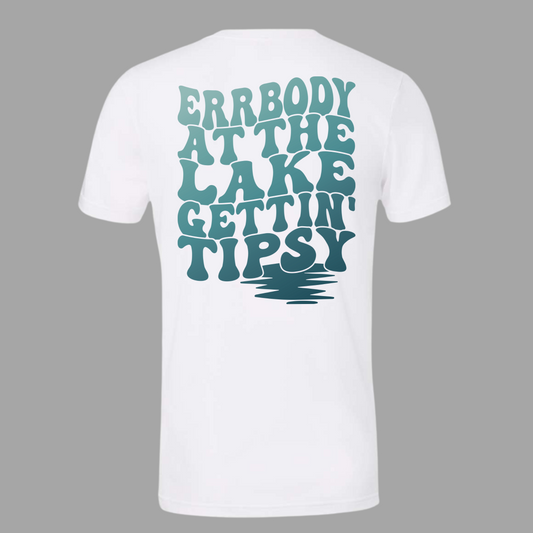 Errbody at the Lake Gettin' Tipsy Short Sleeve Adult Tee