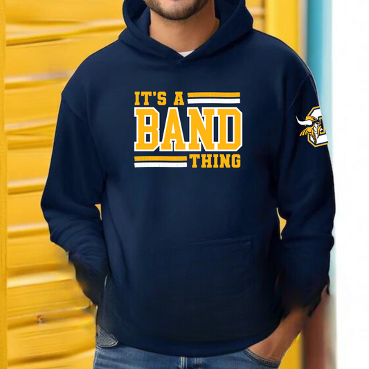 It's A Band Thing Adult Hoodie